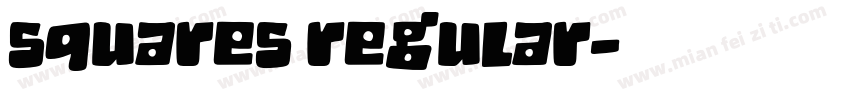 squares regular字体转换